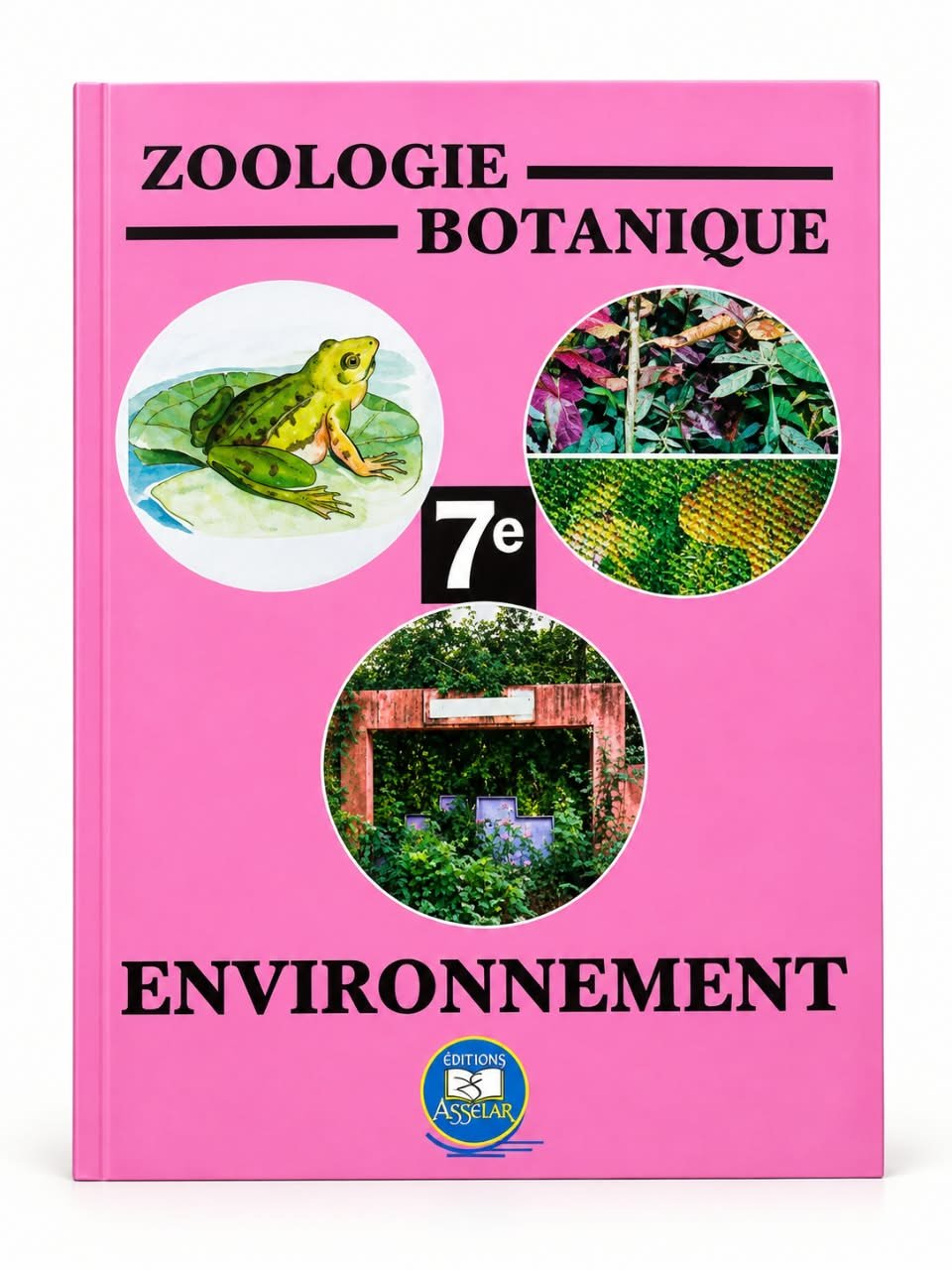 Zoologie – Botanique – Environnement, 7e Année