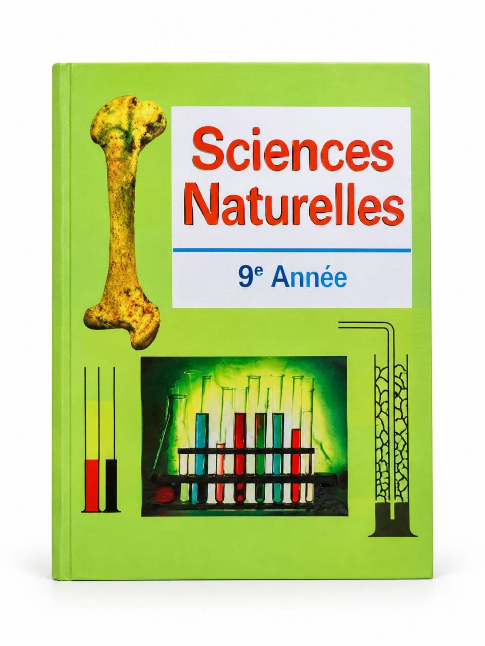 Sciences Naturelles – 9e Année
